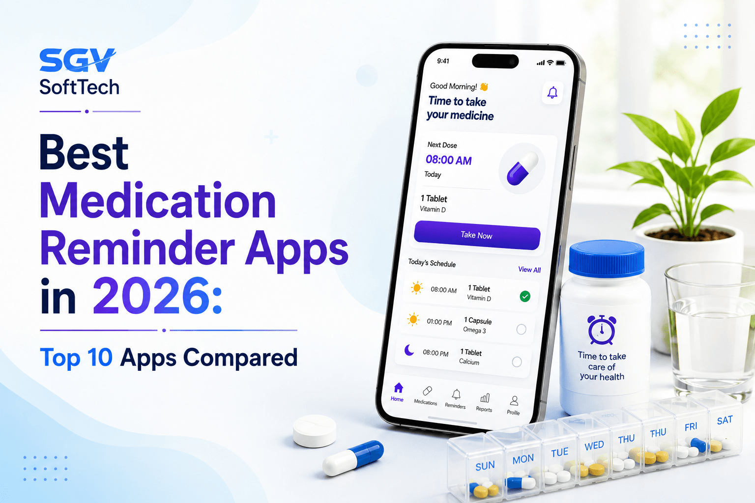 Best Medication Reminder Apps in 2026: Top 10 Apps Compared