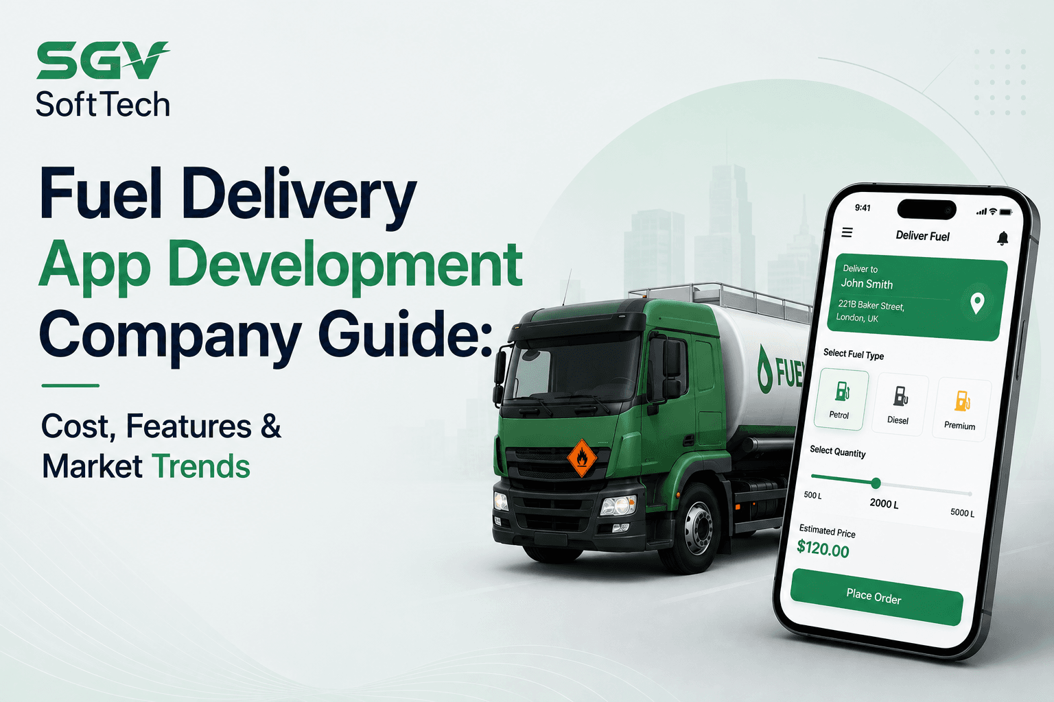 Fuel Delivery App Development Company Guide: Cost, Features & Market Trends