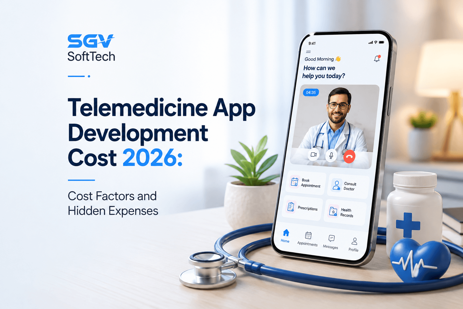 Telemedicine App Development Cost 2026: Cost Factors and Hidden Expenses