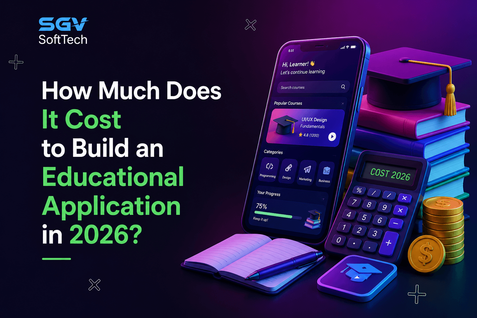 How Much Does It Cost to Build an Educational Application in 2026?